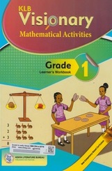 KLB Visionary Mathematical Activities Learners Book Grade 1