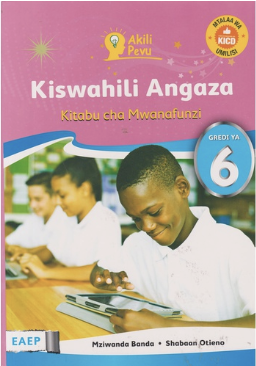 Kiswahili Angaza Mwanafunzi Grade 6