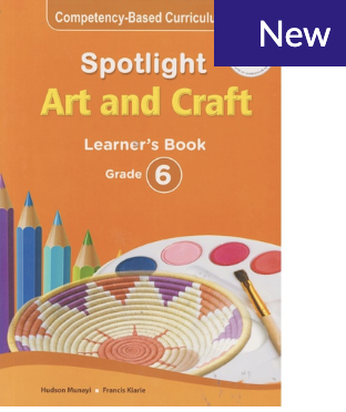 Spotlight Art and Craft Learners Grade 6