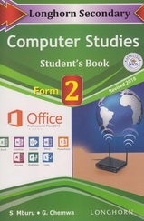 Longhorn Secondary Computer Studies Students Book Form 2